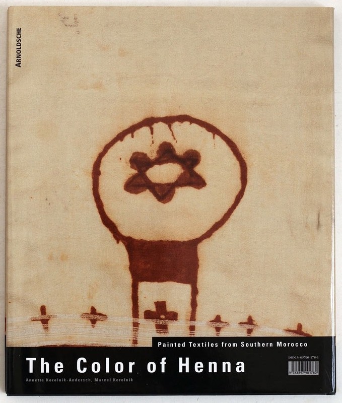 The color of Henna: Painted textiles from South Morocco, 2002 book gallery